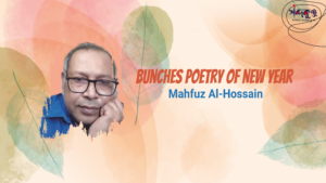 Read more about the article Shabdakunja English New Year Issues. Bunches poetry of New year. Poems by Mahfuz Al-Hossain